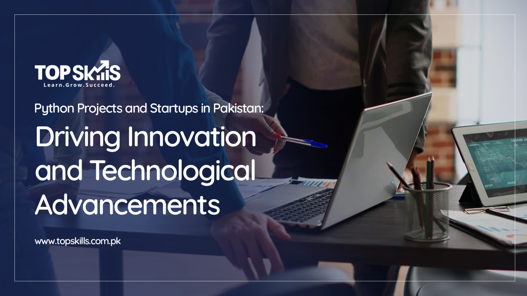 Python-Projects-and-Startups-in-Pakistan-Driving-Innovation-and-Technological-Advancements