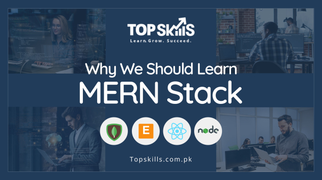 Why-We-Should-Learn-MERN-Stack-